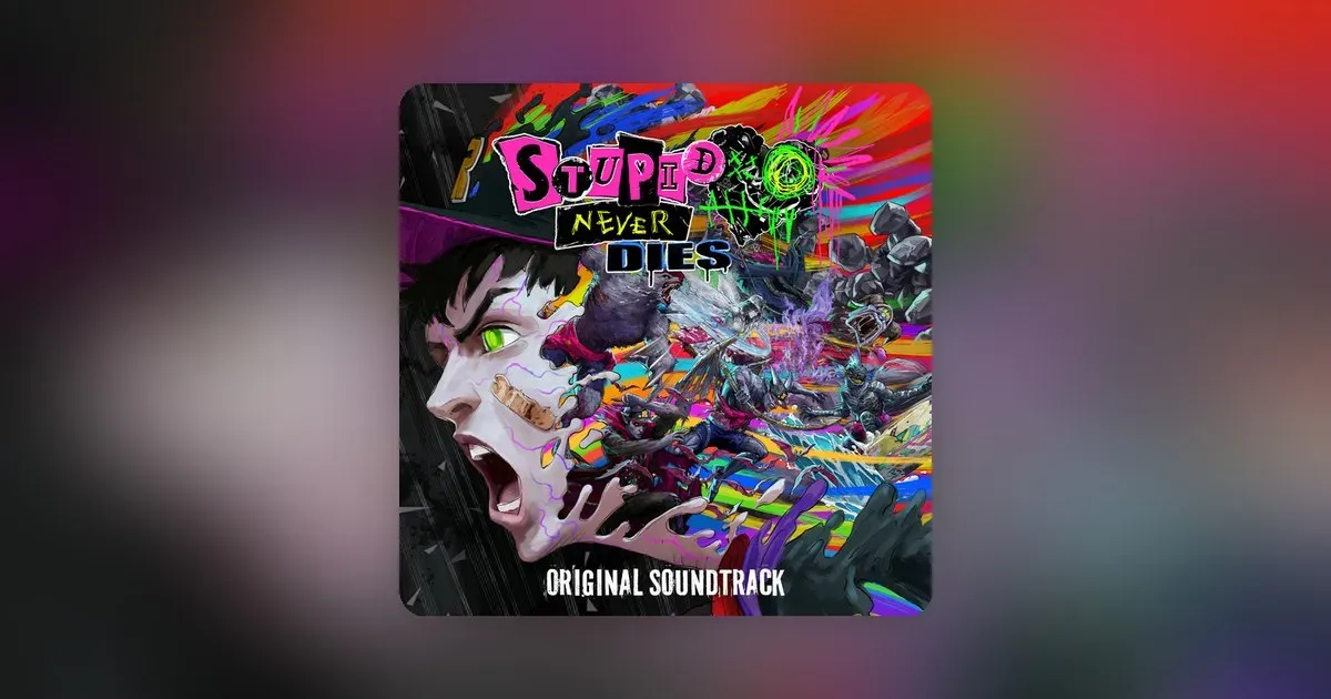 The unapologetic Stupid Never Dies OST hits streaming just in time for launch